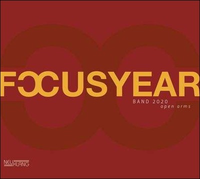 Focusyear Band 2020 veröffentlicht das Album OPEN ARMS