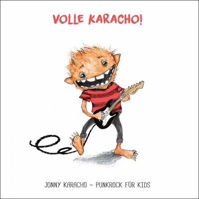 Jonny Karacho mit dem Album Volle Karacho 
