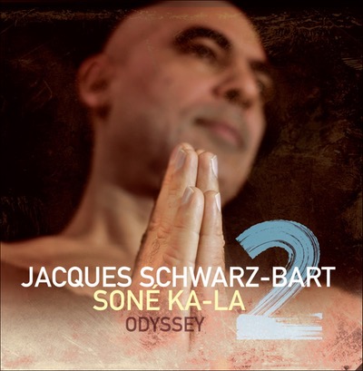 Jacques Schwarz-Bart Soné Ka-La Album